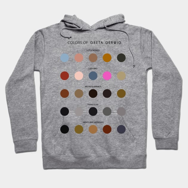 Colors of Greta Gerwig Hoodie by guayguay